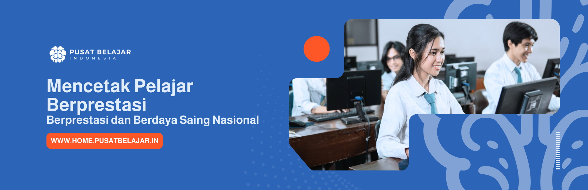 PUSATBELAJAR.IN MENDUKUNG TALENTA NASIONAL